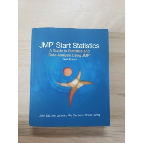 JMP Start Statistics : A Guide to Statistics and Data Analysis Using JMP Book - Picture 1 of 4